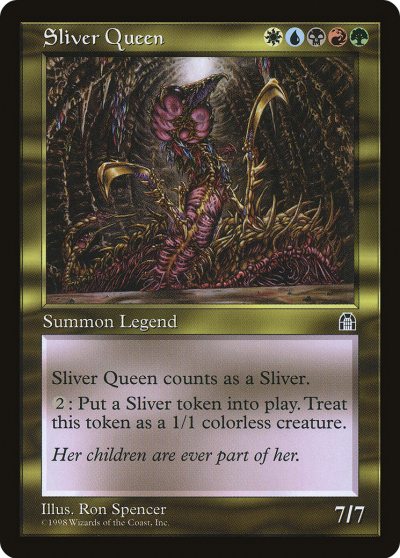 裂片妖后 (Sliver Queen)